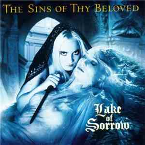 The Sins Of Thy Beloved - Lake Of Sorrow download mp3