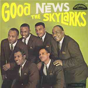 The Skylarks  - Good News download mp3