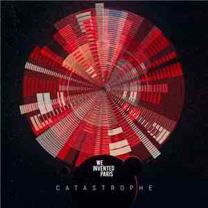 We Invented Paris - Catastrophe download mp3