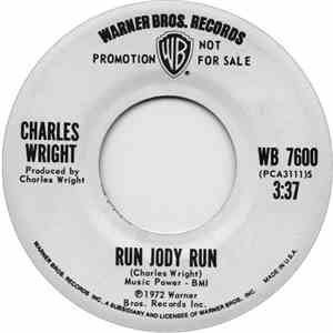 Charles Wright - Run Jody Run / Soul Train download mp3