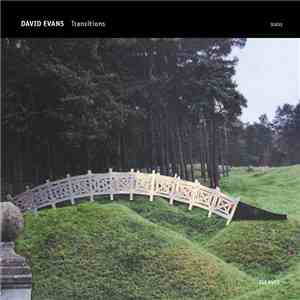 David Evans  - Transitions download mp3