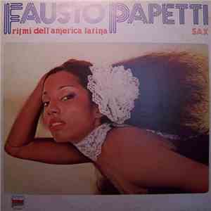 Fausto Papetti - Ritmi Dell'America Latina download mp3