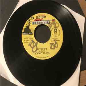 Johnny Clark - I'm The One mp3 download