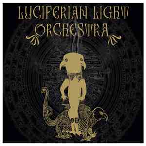 Luciferian Light Orchestra - Luciferian Light Orchestra mp3 download