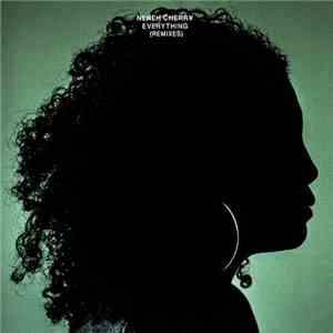 Neneh Cherry - Everything - Remixes download mp3