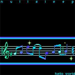 Nullsleep - Hello World download mp3