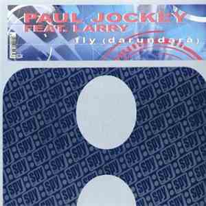 Paul Jockey Feat. Larry  - Fly (Darundarà) download mp3