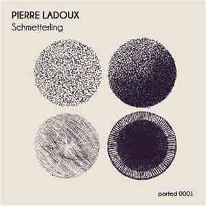 Pierre LaDoux - Schmetterling download mp3