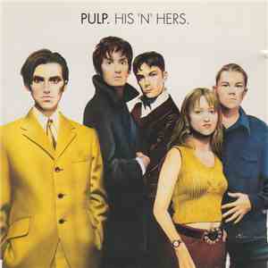 Pulp - His 'N' Hers download mp3