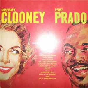 Rosemary Clooney, Perez Prado - A Touch Of Tabasco download mp3