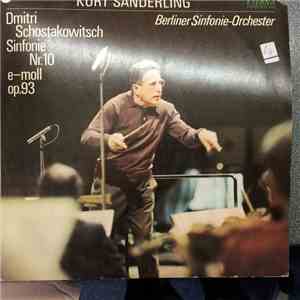 Shostakovich - Berliner Sinfonie Orchester, Kurt Sanderling - Sinfonie No. 10 E-moll Op.93 download mp3