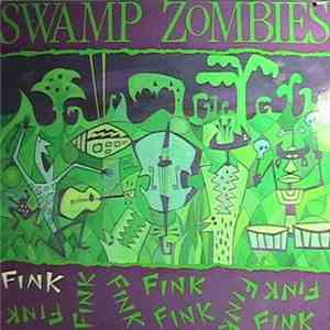 Swamp Zombies - Fink download mp3