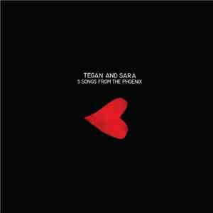 Tegan And Sara - 5 Songs Live From The Phoenix download mp3