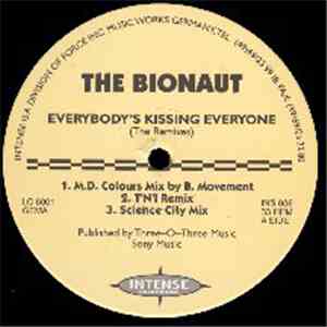 The Bionaut - Everybody's Kissing Everyone (The Remixes) download mp3