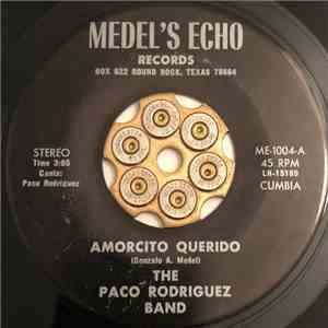 The Paco Rodriguez Band - Amorcito Querido / Como Perlitas download mp3
