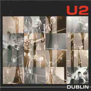 U2 - Dublin download mp3