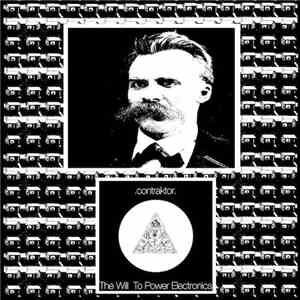 Contraktor - The Will To Power Electronics download mp3