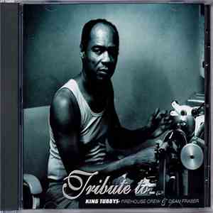 Dean Fraser - Tribute To King Tubbys mp3 download