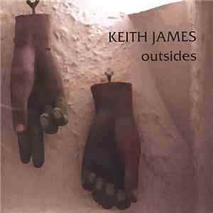 Keith James - Outsides download mp3