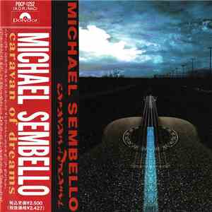 Michael Sembello - Caravan Of Dreams download mp3