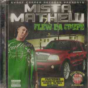 Mista Mathew - Flew Da Coupe download mp3