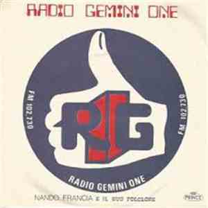 Nando Francia E Il Suo Folclore - Radio Gemini One mp3 download