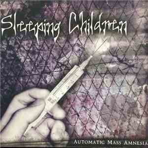 Sleeping Children - Automatic Mass Amnesia download mp3