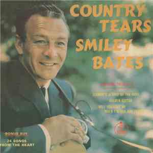 Smiley Bates - Country Tears download mp3