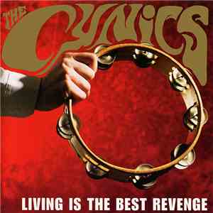 The Cynics  - Living Is The Best Revenge download mp3