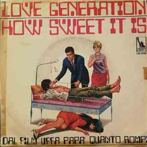 The Love Generation  - How Sweet It Is mp3 download