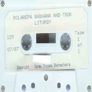 Unknown Artist - Milarepa Sadhana And Tsok Liturgy download mp3