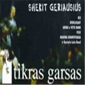 Various - Tikras Garsas "Shekit Geriausius" download mp3