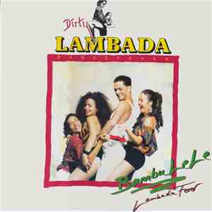 Bambu Le Le - Dirty Lambada Dance Fever download mp3