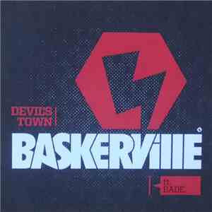 Baskerville Featuring Bade - Devil's Town download mp3