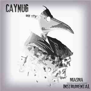Caynug - Miasma (Instrumental) download mp3
