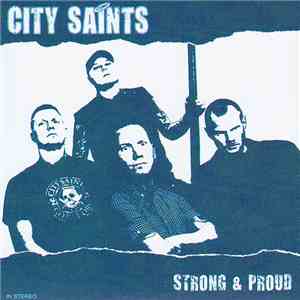 City Saints - Strong & Proud mp3 download