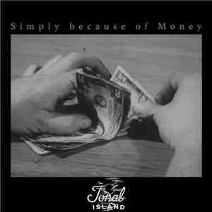 Collins & Casau - Simply Because Of Money download mp3