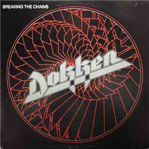 Dokken - Breaking The Chains download mp3