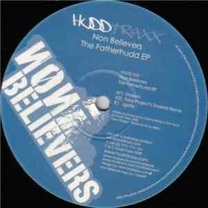 Non Believers - The Fatherhudd EP download mp3