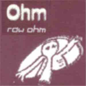 Ohm  - Raw Ohm download mp3