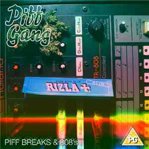 Piff Gang - Piff Breaks & 808's download mp3