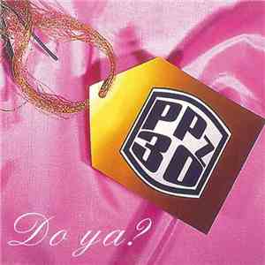 PPZ30 - Do Ya? download mp3