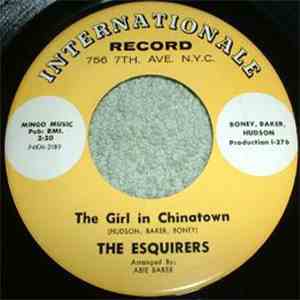 The Esquirers - The Girl In Chinatown / Rebel Wabble mp3 download