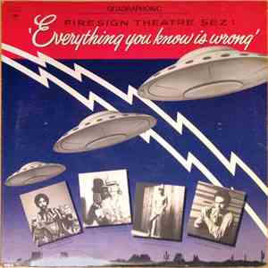 The Firesign Theatre - Everything You Know Is Wrong download mp3