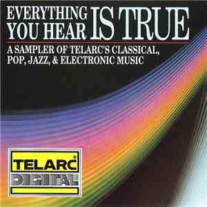 Various - Everything You Hear Is True download mp3
