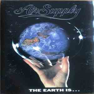 Air Supply - The Earth Is... download mp3