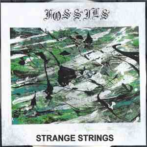 Fossils - Strange Strings download mp3