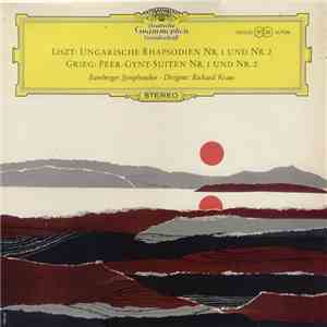 Franz Liszt / Edvard Grieg - Bamberger Symphoniker, Richard Kraus - Ungarischen Rhapsodien Nr. 1 Und Nr. 2 / Peer-Gynt-Suiten Nr. 1 Und Nr. 2 download mp3
