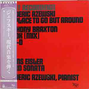 Frederic Rzewski - Anthony Braxton, Hanns Eisler - No Place To Go But Around / P-JOK S-D •• 4 4 / Third Sonata download mp3