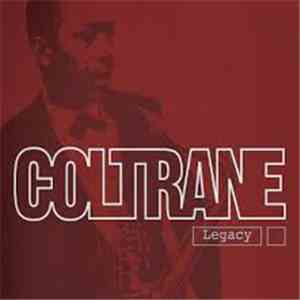 John Coltrane - Legacy download mp3